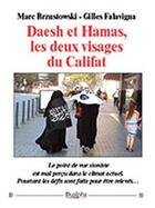 Couverture du livre « Daesh et Hamas, les deux visages du Califat » de Gilles Falavigna et Marc Brzustowski aux éditions Dualpha
