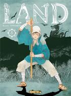 Couverture du livre « Land Tome 5 » de Kazumi Yamashita aux éditions Mangetsu