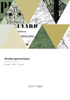 Couverture du livre « Annales agronomiques » de Ministere De L'Agric aux éditions Hachette Bnf