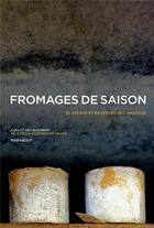 Couverture du livre « Fromages de saison » de Androuet aux éditions Marabout