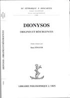 Couverture du livre « Dionysos - origines et resurgences » de Ilana Zinguer aux éditions Vrin