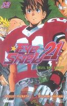 Couverture du livre « Eyeshield 21 Tome 12 : devil bat ghost » de Riichiro Inagaki et Yusuke Murata aux éditions Glenat