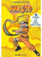 Couverture du livre « Naruto : l'album poster » de Masashi Kishimoto aux éditions Mango