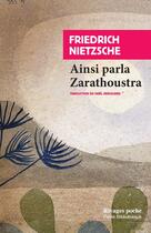 Couverture du livre « Ainsi parla Zarathoustra ; un livre pour tous et pour chacun » de Friedrich Nietzsche aux éditions Rivages