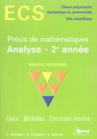 Couverture du livre « Précis de mathématiques ECS ; analyse, 2e année » de C. Degrave et D. Degrave et H. Muller aux éditions Breal