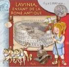 Couverture du livre « Lavinia, enfant de la Rome antique » de Eleonara Barsotti aux éditions Piccolia