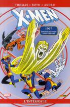 Couverture du livre « X-Men : Intégrale vol.17 : 1967 » de Werner Roth et Raymond Thomas et Ross Andru aux éditions Panini