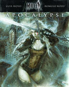 Couverture du livre « Malefic time t.1 : apocalypse » de Romulo Royo et Luis Royo aux éditions Hicomics