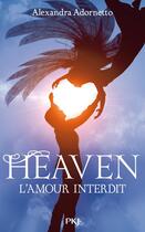 Couverture du livre « L'amour interdit t.3 ; heaven » de Alexandra Adornetto aux éditions 12-21