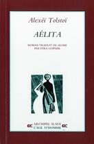 Couverture du livre « Aelita » de Alexei Nikolaievitch Tolstoi aux éditions L'age D'homme