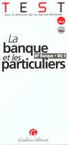 Couverture du livre « Banque et particuliers (bq5) » de Bernet/Rollande aux éditions Gualino