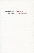 Couverture du livre « Détartre et desinfecte » de Eric Chevillard aux éditions Fata Morgana