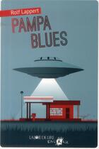 Couverture du livre « Pampa blues » de Rolf Lappert aux éditions La Joie De Lire