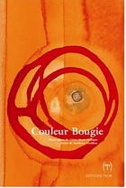 Couverture du livre « Couleur bougie » de Matthieu Geoffray et Claire-Marie Leveque aux éditions Taor