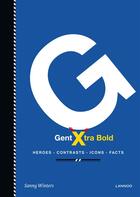 Couverture du livre « Gent xtra bold » de Sanny Winters aux éditions Lannoo