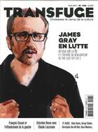 Couverture du livre « Transfuge n 108 james gray en lutte avril 2017 » de  aux éditions Transfuge