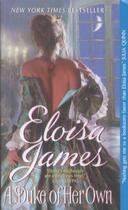 Couverture du livre « A duke of her own » de Eloisa James aux éditions Avon