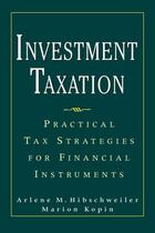 Couverture du livre « Investment taxation » de Hibschweiler Arlene aux éditions Mcgraw-hill Education