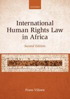 Couverture du livre « International Human Rights Law in Africa » de Viljoen Frans aux éditions Oup Oxford