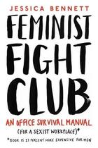 Couverture du livre « Feminist fight club » de Jessica Bennett aux éditions Viking Adult