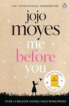 Couverture du livre « Me before you » de Jojo Moyes aux éditions Penguin