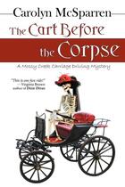 Couverture du livre « The cart before the corpse - a mossy creek carriage driving mystery » de Mcsparren Carolyn aux éditions Bellebooks