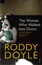 Couverture du livre « The woman who walked into doors » de Roddy Doyle aux éditions Random House Digital