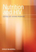 Couverture du livre « Nutrition and HIV » de Vivian Pribram aux éditions Wiley-blackwell