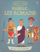 Couverture du livre « Habille... Les Romains - Autocollants Usborne » de Louie Stowell aux éditions Usborne