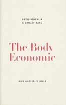 Couverture du livre « Body Economic, The » de David Stuckler Basu aux éditions Viking Adult