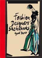 Couverture du livre « Fashion designers' sketchbooks » de Hywel Davies aux éditions Laurence King