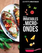 Couverture du livre « Recettes inratables au micro-ondes » de  aux éditions Larousse