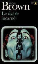 Couverture du livre « Le diable incarné » de Carter Brown aux éditions Gallimard