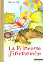 Couverture du livre « La princesse Finemouche » de Babette Cole aux éditions Gallimard-jeunesse