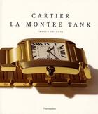 Couverture du livre « Cartier, la montre tank - pour info : titre en anglais = fa3633 » de Franco Cologni aux éditions Flammarion