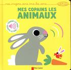 Couverture du livre « Mes copains les animaux ; mes imagiers dans tous les sens » de Hector Dexet aux éditions Pere Castor