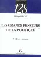 Couverture du livre « Grands penseurs de la politique (2e édition) » de Philippe Corcuff aux éditions Armand Colin