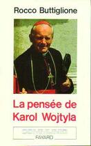 Couverture du livre « La pensee de karol wojtyla » de  aux éditions Jubile