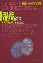 Couverture du livre « Être dialysé » de Philippe Bagros aux éditions Mango