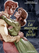 Couverture du livre « La marque du péché Tome 1 » de Trillo+ Domingues aux éditions Glenat