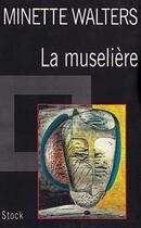 Couverture du livre « La Museliere » de Minette Walters aux éditions Stock