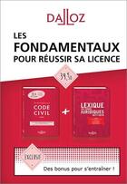 Couverture du livre « Les fondamentaux pour réussir sa licence ; code civil (édition 2018) ; lexique des termes juridiques ((édition 2017/2018) » de  aux éditions Dalloz