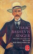 Couverture du livre « Retour rue Krochmalna » de Isaac Bashevis-Singer aux éditions Le Livre De Poche