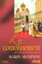 Couverture du livre « Le couronnement » de Boris Akounine aux éditions Presses De La Cite