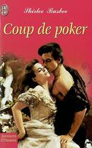 Couverture du livre « Coup de poker » de Shirlee Busbee aux éditions J'ai Lu