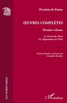 Couverture du livre « Oeuvres complètes t.1 ; la guerre des dieux ; les déguisements de Vénus » de Evariste De Parny aux éditions L'harmattan