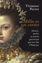 Couverture du livre « Mille et un carats » de Vivianne Perret aux éditions Vuibert