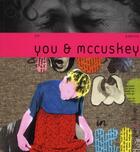 Couverture du livre « You & Mccuskey » de You et Maccuskey aux éditions Pyramyd