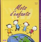 Couverture du livre « Mots d'enfants » de Naud-P aux éditions City