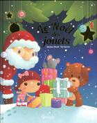 Couverture du livre « Le Noël des jouets » de Elen Lescoat et Ghislaine Biondi aux éditions Grenouille